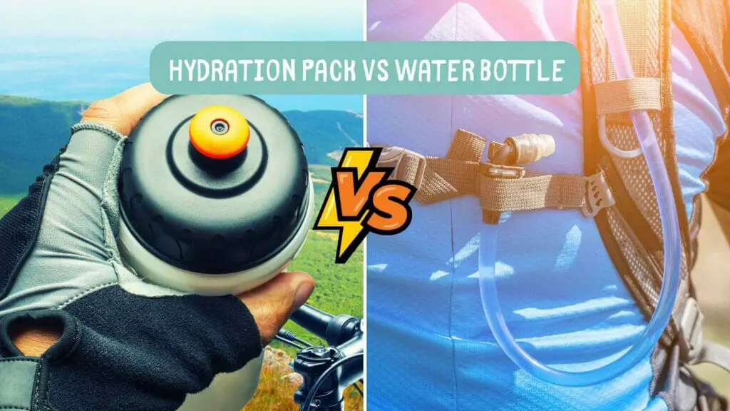 Photo of a water bottle on the left and an hydration pack on the right. Hydration Pack vs Water Bottle.