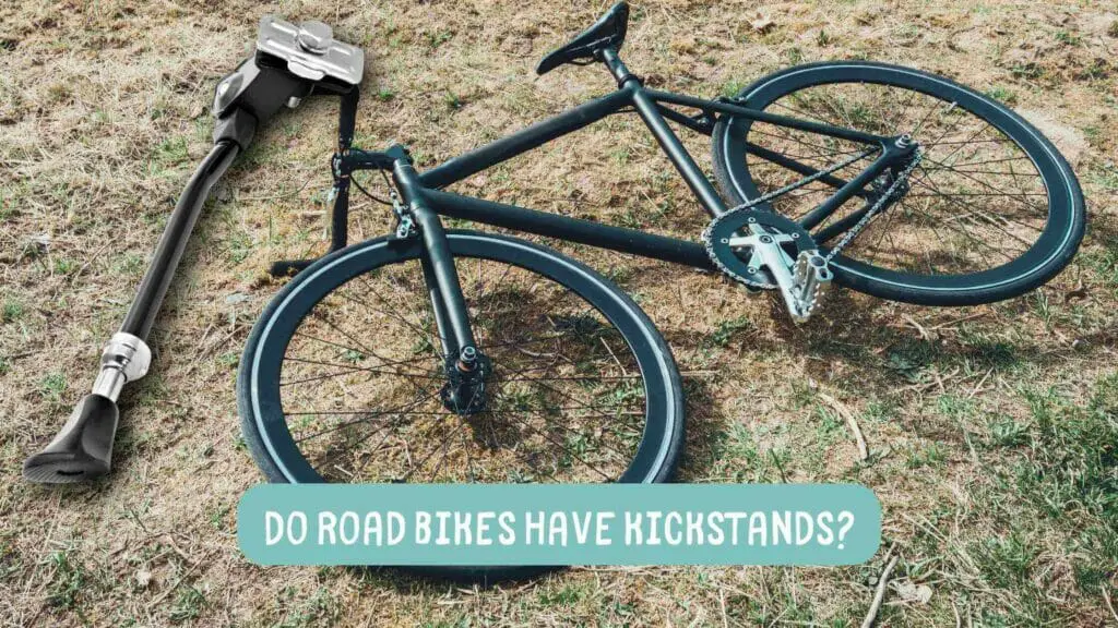 Photo of a road bike without a kickstand laying on the ground. Do road bikes have kickstands?