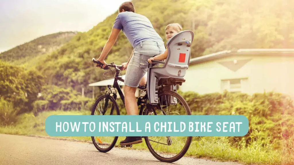 Photo of a father riding a bicycle with a child beak seat installed on it and a child seated. How to Install a Child Bike Seat.