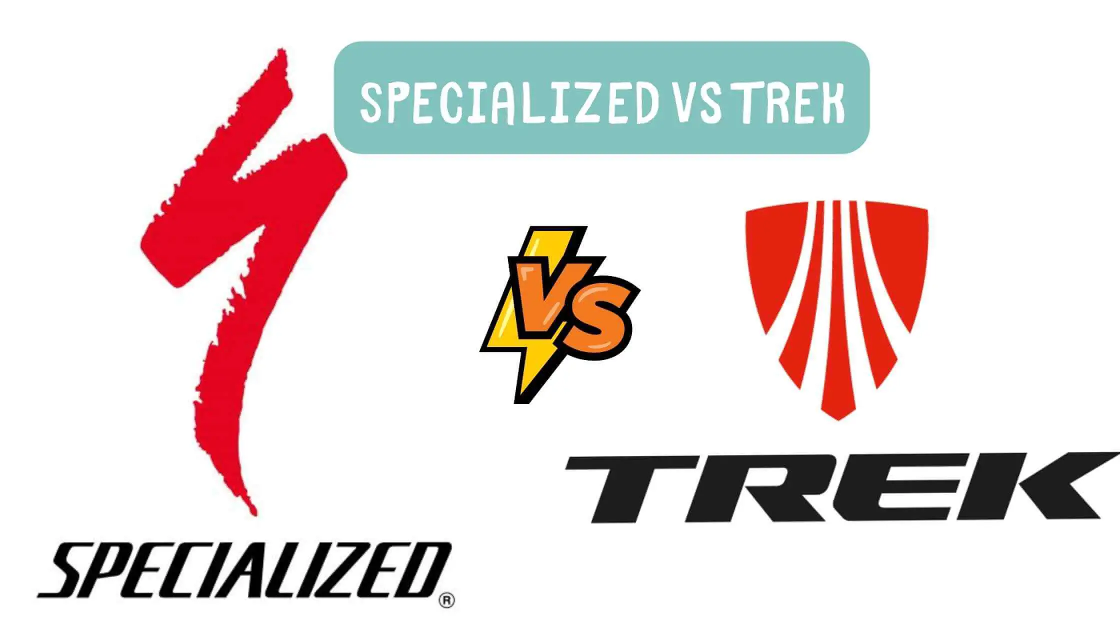 Specialized vs Trek